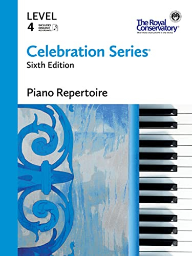 C6R04 - Celebration Series Sixth Edition - Piano Repertoire Level 4 - The Royal Conservatory