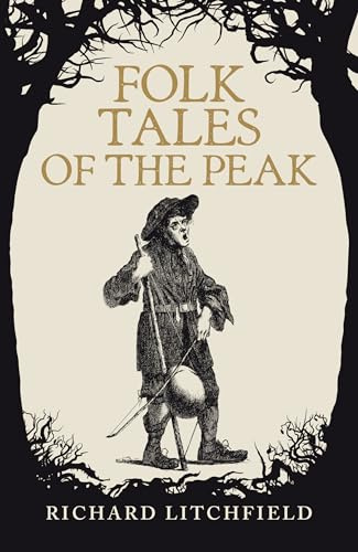 Folk Tales of The Peak