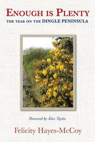 Enough Is Plenty: The Year on the Dingle Peninsula