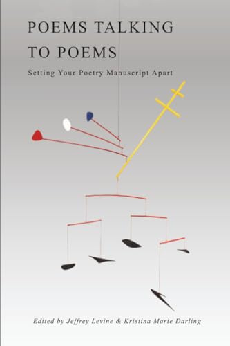 Poems Talking to Poems: Setting Your Poetry Manuscript Apart