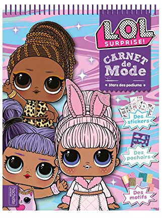 L.O.L. Surprise! - Carnet de mode NED: Stars des podiums. Avec des stickers, des pochoirs, des motifs