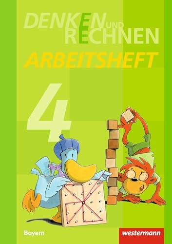 Denken und Rechnen - Ausgabe 2014 für Grundschulen in Bayern: Arbeitsheft 4