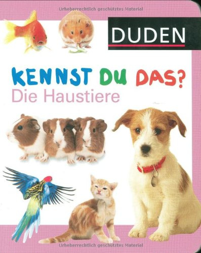 Die Haustiere (Duden - Kennst du das?)