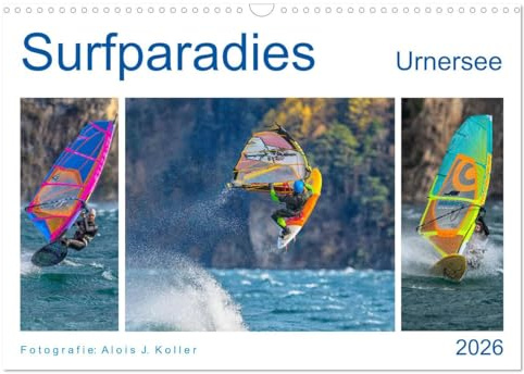 Surfparadies Urnersee (Wandkalender 2026 DIN A3 quer), CALVENDO Monatskalender: Surfen bei Starkwind, Wassersport am Limit (CALVENDO Sport)