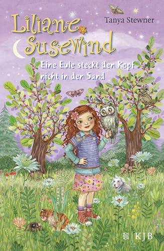 Liliane Susewind – Eine Eule steckt den Kopf nicht in den Sand: Roman (Liliane Susewind ab 8, Band 10)