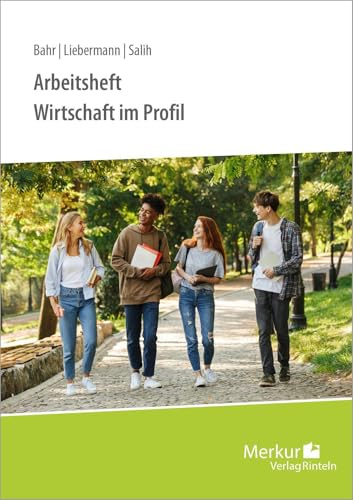 Arbeitsheft Wirtschaft im Profil
