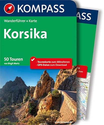 Korsika: Wanderführer mit Extra Tourenkarte zum Mitnehmen. (KOMPASS Wanderführer, Band 5940)