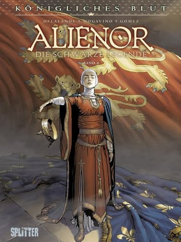 Königliches Blut – Alienor. Band 4: Die schwarze Legende