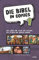 Die Bibel in Comics 1: Das Leben von Jesus: die Stillung des Sturms und andere Wunder