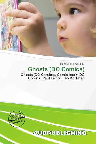 Ghosts (DC Comics): Ghosts (DC Comics), Comic book, DC Comics, Paul Levitz, Leo Dorfman