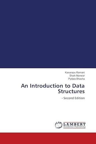 An Introduction to Data Structures: - Second Edition