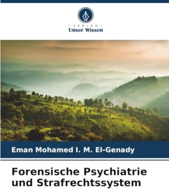 Forensische Psychiatrie und Strafrechtssystem: DE