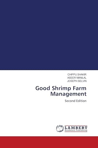Good Shrimp Farm Management: Second Edition