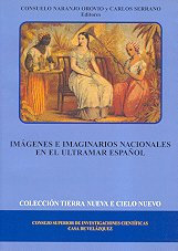 Imágenes e imaginarios nacionales en el Ultramar español