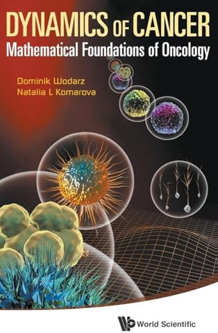 DYNAMICS OF CANCER: MATHEMATICAL FOUNDATIONS OF ONCOLOGY
