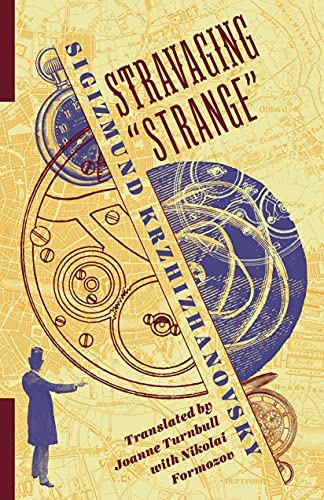 Stravaging “Strange” (Russian Library)
