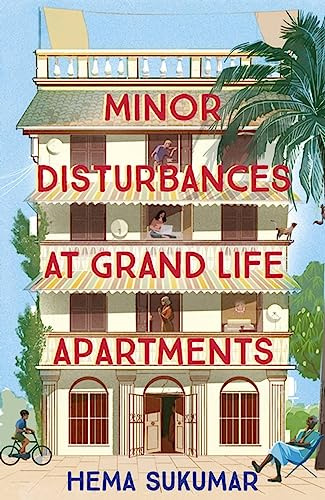 Minor Disturbances at Grand Life Apartments: your perfect uplifting read
