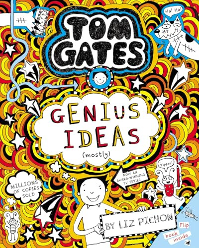 Tom Gates: Genius Ideas (mostly) (Book 4)