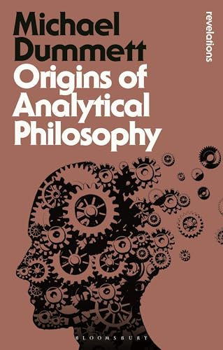Origins of Analytical Philosophy (Bloomsbury Revelations)