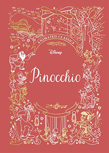 Pinocchio (Disney Animated Classics): A deluxe gift book of the classic film - collect them all! (Shockwave)