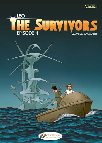 Episode 4: Quantum Anomalies (The Survivors)
