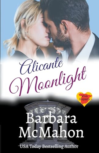 Alicante Moonlight (Viva Espana, Band 2)