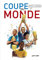 Histoires Incroyables de la Coupe du Monde en BD