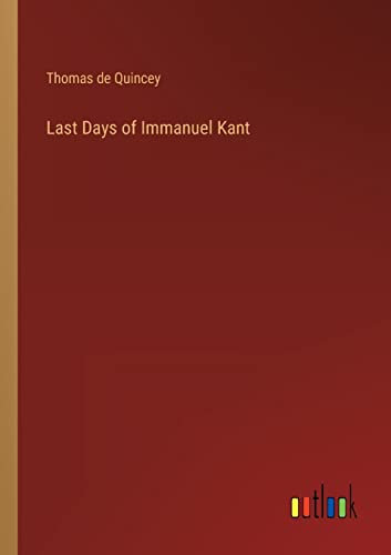 Last Days of Immanuel Kant