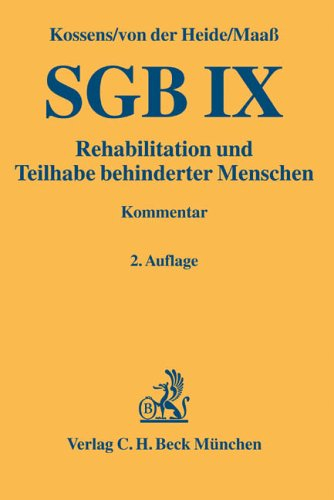 SGB IX: Rehabilitation und Teilhabe behinderter Menschen mit Behindertengleichstellungsgesetz (Gelbe Erläuterungsbücher)