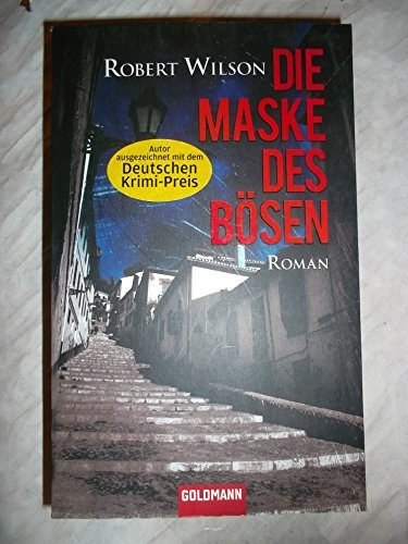Die Maske des Bösen: Roman (Javier Falcón, Band 3)