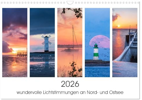 2026 - wundervolle Lichtstimmungen an Nord- und Ostsee (Wandkalender 2026 DIN A3 quer), CALVENDO Monatskalender: Bilder von atemberaubende Farben beim Sonnenaufgang und Sonnenuntergang (CALVENDO Orte)