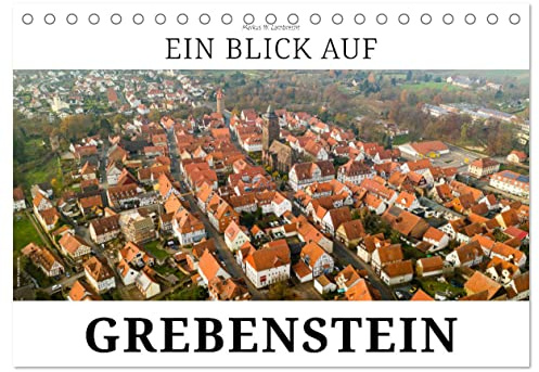 Ein Blick auf Grebenstein (Tischkalender 2026 DIN A5 quer), CALVENDO Monatskalender: Grebenstein - Ackerbürgerstadt am Reinhardswald (CALVENDO Orte)