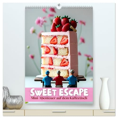 Sweet Escape – Mini-Abenteuer auf dem Küchentisch (hochwertiger Premium Wandkalender 2026 DIN A2 hoch), Kunstdruck in Hochglanz