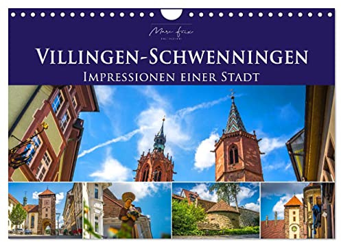 Villingen-Schwenningen - Impressionen einer Stadt (Wandkalender 2026 DIN A4 quer), CALVENDO Monatskalender: Das malerische Villingen-Schwenningen in zwölf beeindruckenden Aufnahmen (CALVENDO Orte)