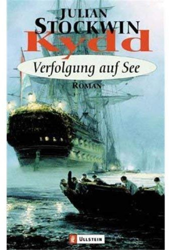 Kydd - Verfolgung auf See: Roman.