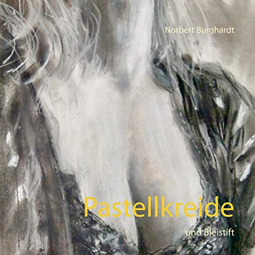 Pastellkreide: und Bleistift