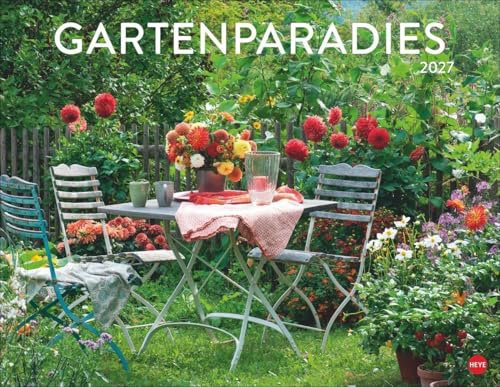 Gartenparadies Posterkalender 2027: Wandkalender mit 12 romantischen Garten-Fotos. Dekorativer Bildkalender für Gartenliebhaber. 44 x 34 cm. Querformat.