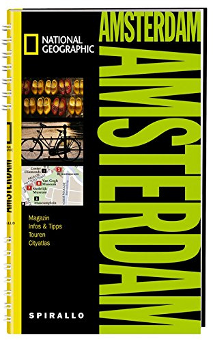 NATIONAL GEOGRAPHIC Spirallo Reiseführer Amsterdam: Magazin, Infos & Tipps, Touren, Cityatlas