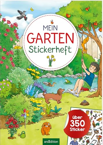 Mein Garten-Stickerheft: Über 350 Sticker | Stickerbuch für Kinder ab 4 Jahren (Mein Stickerbuch)