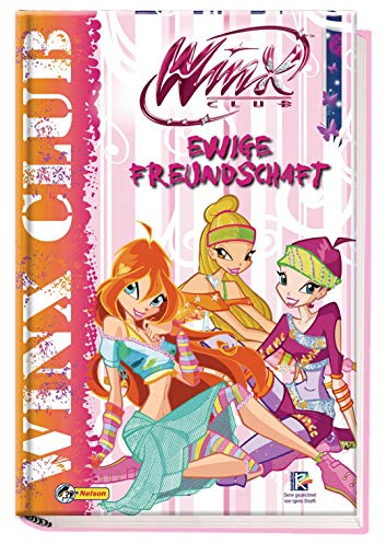 Winx Club - Ewige Freundschaft