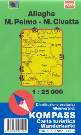 Kompass Karten, Alleghe, Monte Pelmo, Monte Civetta: Mit Kurzführer. Dt. /Ital. 1:25000 (KOMPASS Wanderkarte)
