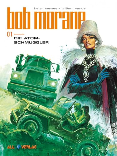 Bob Morane 1: Die Atom-Schmuggler