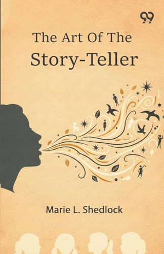 The Art Of The Story-Teller