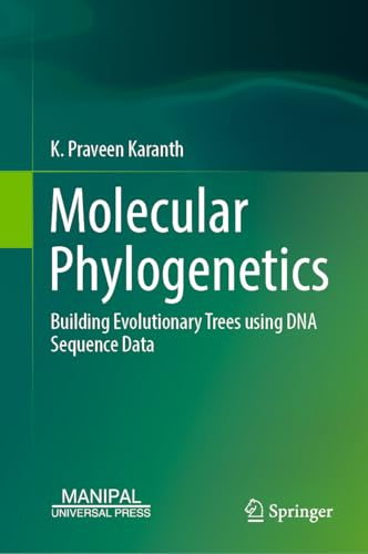 Molecular Phylogenetics: Building Evolutionary Trees using DNA Sequence Data