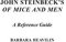 John Steinbeck's Of Mice and Men: A Reference Guide