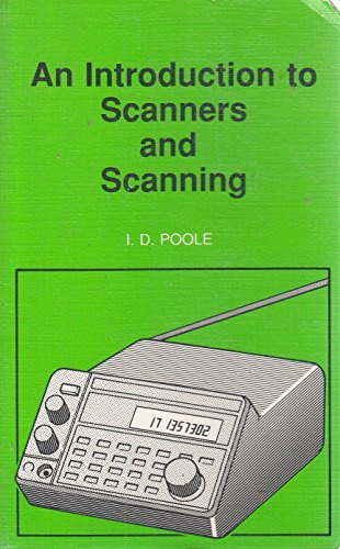 An Introduction to Scanners and Scanning: 311 (BP S.)