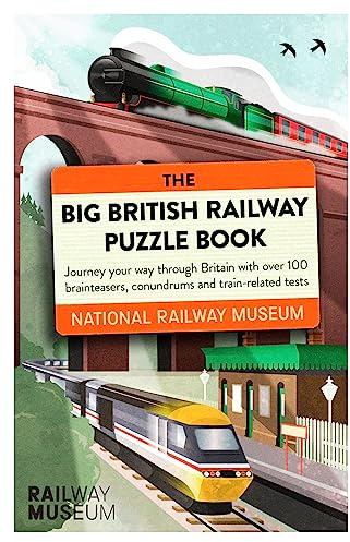 The Big British Railway Puzzle Book: Perfect for puzzle lovers!