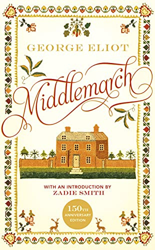 Middlemarch: A 150th anniversary gift edition of the classic Victorian novel