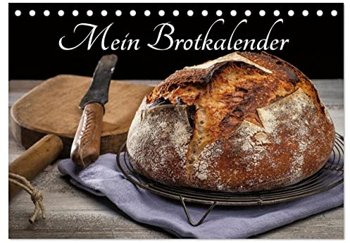 Mein Brotkalender (Tischkalender 2026 DIN A5 quer), CALVENDO Monatskalender: Brot, wichtig für unsere Ernährung, Dieser Kalender zeigt die Vielfalt (CALVENDO Lifestyle)