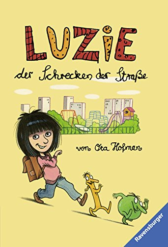 Luzie, der Schrecken der Straße (Ravensburger Taschenbücher)